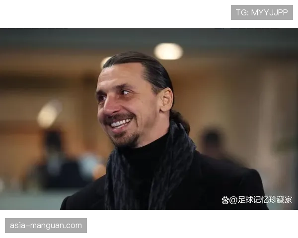 伊布拉希莫维奇以俱乐部高管身份现场考察瑞典新星